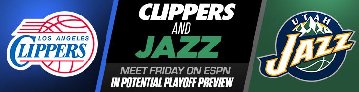 Clippers and Jazz Meet on ESPN Potential NBA Betting Playoff Preview (February 19, 2021)
