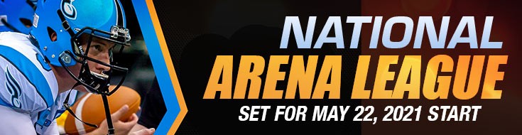 National Arena League Set for May 22, 2021 Start