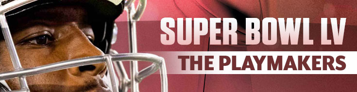 Super Bowl LV – The Playmakers