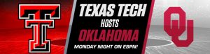 Texas Tech Hosts Oklahoma Monday Night on ESPN!