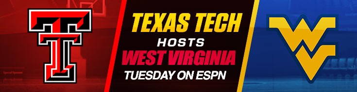 Texas Tech Hosts West Virginia Tuesday on ESPN