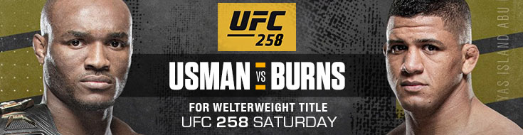 Usman vs. Burns for Welterweight Title UFC 258 Saturday February 13, 2021