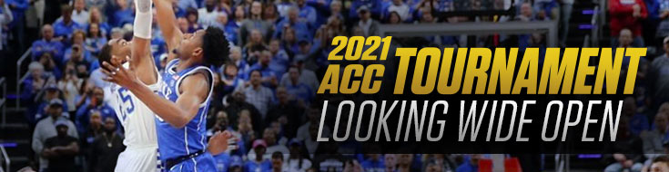 2021 ACC Tournament Looking Wide Open