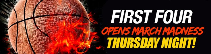 First Four Open March Madness Thursday Night NCAA Basketball Odds (March,18)
