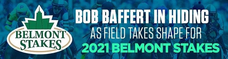 Bob Baffert in Hiding as Field Takes Shape for 2021 Belmont Stakes.