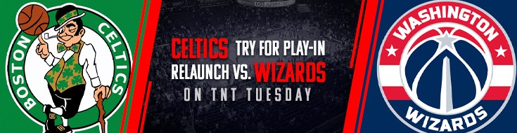 NBA Betting Washington Wizards vs. Boston Celtics on TNT, Tuesday (May 18, 2021)