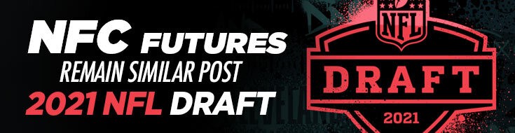 NFC Futures Remain Similar Post 2021 NFL Draft