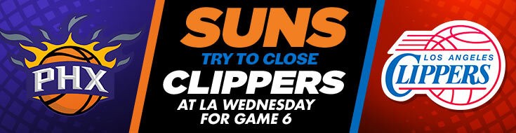 NBA Betting Phoenix Suns vs. LA Clippers Game 6 on Wednesday, June 30, 2021