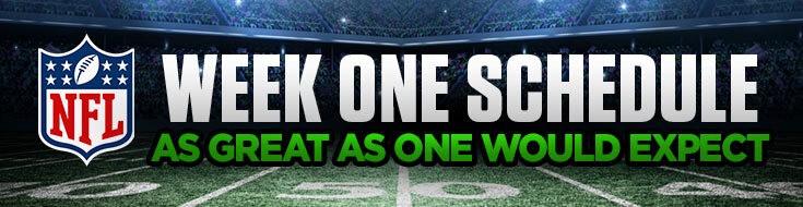 NFL Week One Schedule as Great as One Would Expect