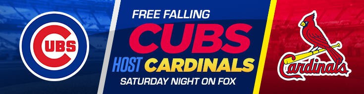 Baseball Betting Cardinals vs. Cubs, Saturday Night on FOX (July 10, 2021)