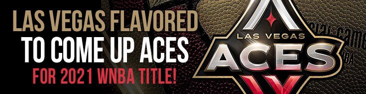 2021 WNBA Championship Odds & Season Analysis