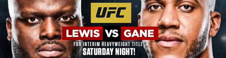 UFC 265 – Lewis vs. Gane, Main Card & Betting Odds (08-07-2021)