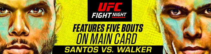 UFC Fight Night Santos vs. Walker Main Card Odds (10-02-2021)