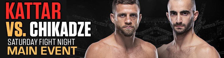 UFC Fight Night Main Card Kattar vs. Chikadze Betting Odds (01-15-2022)