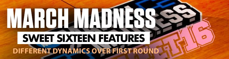 March Madness Sweet 16 Features Different Dynamics over First Round