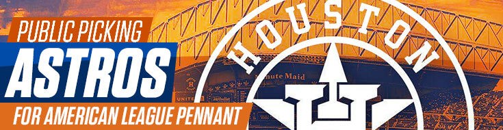Public Picking Astros for American League Pennant
