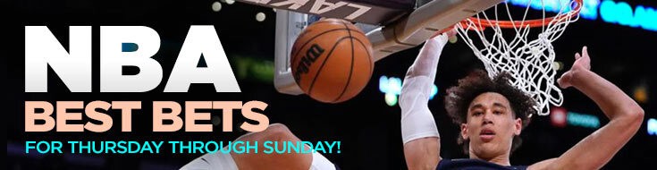NBA Week Best Bets for Thursday Through Sunday!