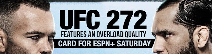 UFC 272 Covington VS. Masvidal Main Card Betting Odds (03-05-2022)