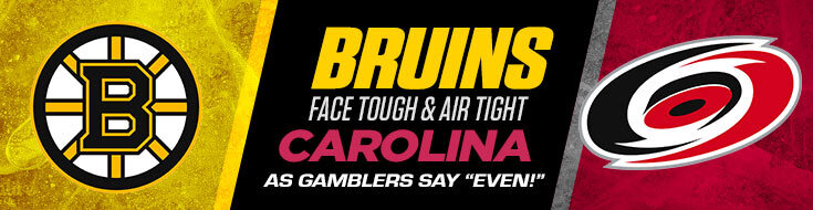 2022 NHL Stanley Cup Playoffs Bruins vs. Hurricanes Odds (05-04-2022)