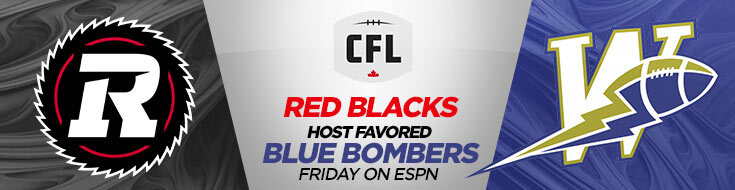 Winnipeg Blue Bombers vs. Ottawa Redblacks CFL Odds (06-17-2022)