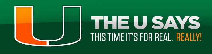 Miami Hurricanes Says This Time It’s for Real. Really!
