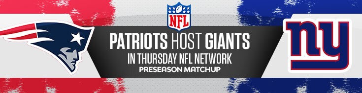 New York Giants vs. New England Patriots NFL Betting Odds (08-11-2022)