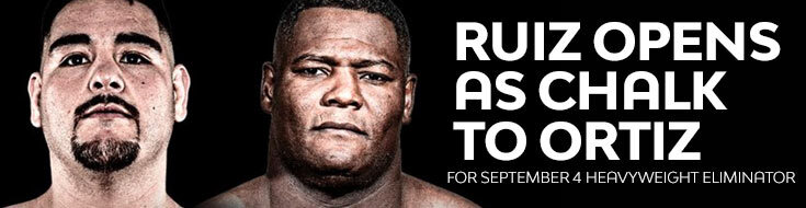WBC Heavyweight Eliminator Ortiz vs. Ruiz Jr. Boxing Odds (09-04-2022)