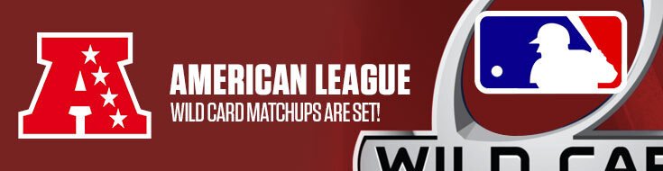 American League Wild Card Matchups Start Friday!