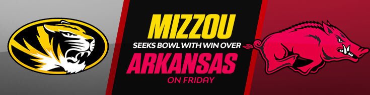 Arkansas Razorbacks vs. Missouri Tigers NCAAF Betting Preview (11-25-2022)