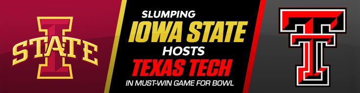 Texas Tech Red Raiders vs. Iowa State Cyclones Best Bets & Odds (11-19-2022)