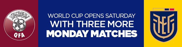 World Cup Opens Sunday With Three More Monday Matches