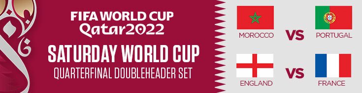 Saturday World Cup Quarterfinal Doubleheader Set