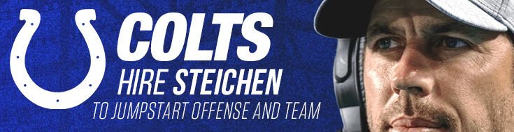 NFL Colts Hire Steichen To Jumpstart Offense and Team