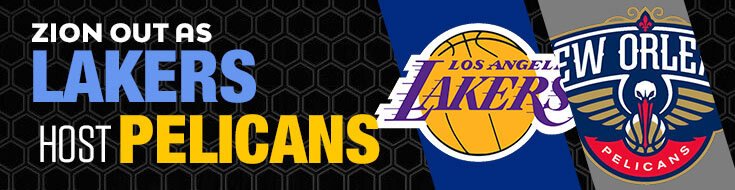 New Orleans Pelicans vs. Los Angeles Lakers NBA Betting Preview (02-15-2023)
