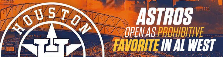 Astros Open as Prohibitive Favorite in American League West