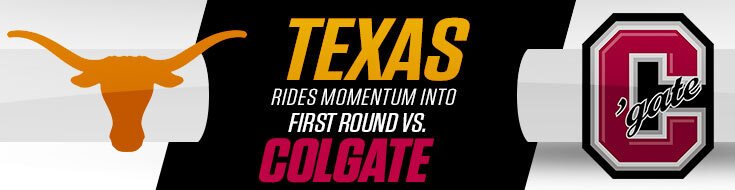 Colgate Raiders vs. Texas Longhorns Latest Odds & Betting Picks (03-16-2023)