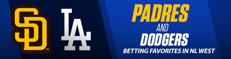Padres and LA Dodgers Betting Favorites in NL West
