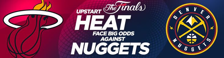 2023 NBA Finals Heat vs. Nuggets Betting Preview, Odds & Picks (06-01-2023)