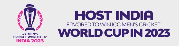 2023 Cricket World Cup Betting Analysis, Preview & Predictions (Oct 5 - Nov 19, 2023)