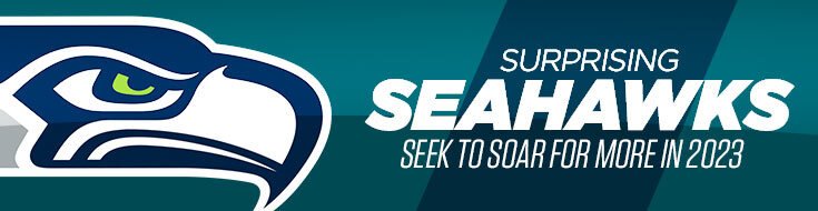 Surprising Seahawks Seek To Soar For More in 2023