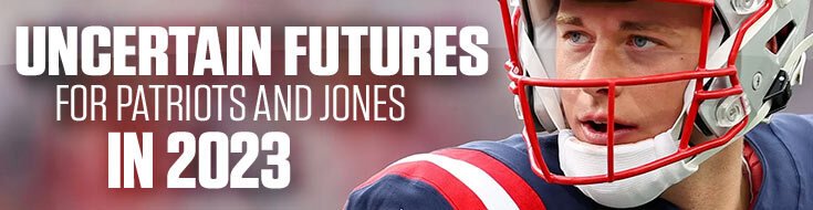 Uncertain Futures for Patriots and Jones in 2023