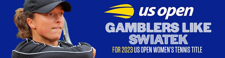 2023 US Open Women’s Singles Betting Odds, Preview & Picks (Aug 20 - Sep 10, 2023)