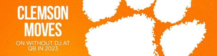 Clemson Moves on Without DJ at QB In 2023