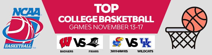 Top College Basketball Games November 13-17