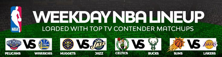 Weekday NBA Lineup Loaded With Top TV Contender Matchups