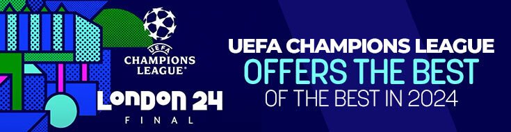 UEFA Champions League Offers the Best of the Best in 2024