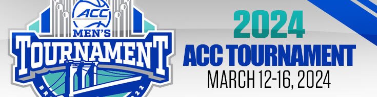 2024 ACC Tournament March 12-16, 2024