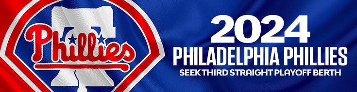 2024 Philadelphia Phillies Seek Third Straight Playoff Berth
