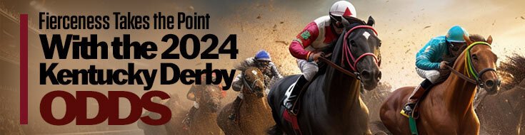 2024 Kentucky Derby Betting Analysis, Preview & Picks (05-04-2024)