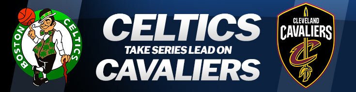 2024 NBA Playoffs Second Round Celtics vs. Cavaliers Betting Odds (05-13-2024)
